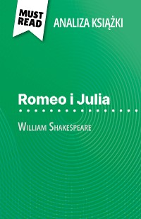 Cover Romeo i Julia książka William Shakespeare (Analiza książki)