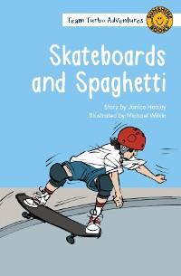 Cover Skateboards and Spaghetti