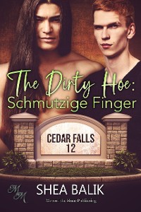 Cover The Dirty Hoe: Schmutzige Finger