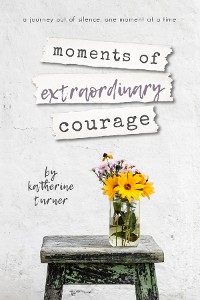 Cover moments of extraordinary courage