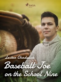 Cover Baseball Joe on the School Nine