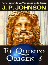 Cover El Quinto Origen 6. Gea. Parte II