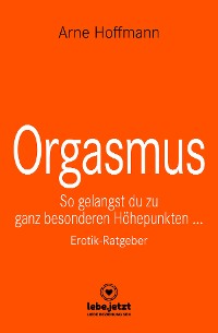 Cover Orgasmus | Erotischer Ratgeber