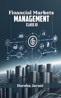 Cover Financial Markets Management Class XI