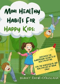 Cover Mini Healthy Habits for Happy Kids