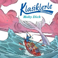 Cover Klasiklerle Tanışıyorum - Moby Dick