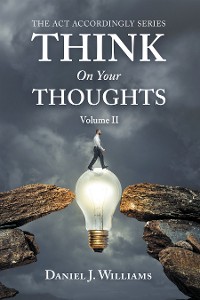 Cover Think on Your Thoughts Volume Ii