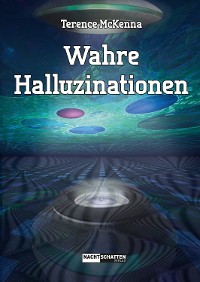 Cover Wahre Halluzinationen