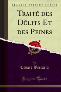 Cover Traite des Delits Et des Peines