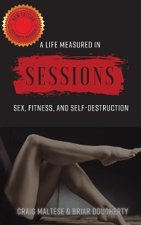 Cover A Life Measured in Sessions