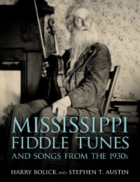 Cover Mississippi Fiddle Tunes and Songs from the 1930s