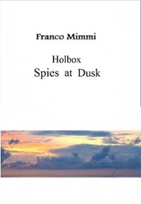 Cover Holbox - Spies at Dusk