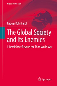 Cover The Global Society and Its Enemies