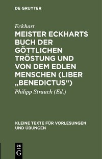 Cover Meister Eckharts Buch der göttlichen Tröstung und Von dem edlen Menschen (Liber "Benedictus")