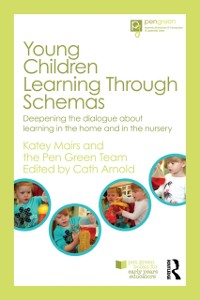 Cover Young Children Learning Through Schemas