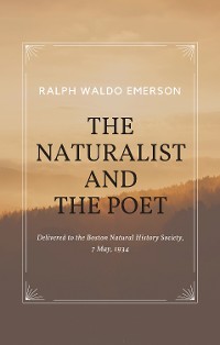 Cover Essays by Ralph Waldo Emerson - The Naturalist and The Poet
