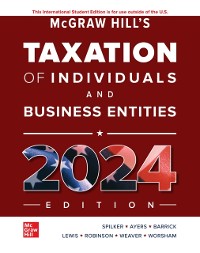 Cover McGraw-Hill's Taxation of Individuals and Business Entities 2024 Edition ISE