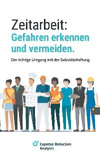 Cover Zeitarbeit: Gefahren erkennen und vermeiden.