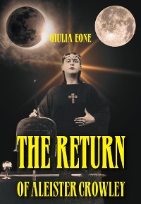 Cover The return of Aleister Crowley