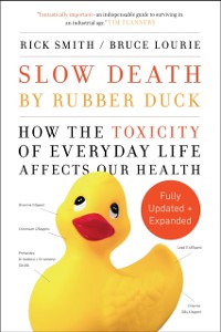 Cover Slow Death by Rubber Duck Fully Expanded and Updated