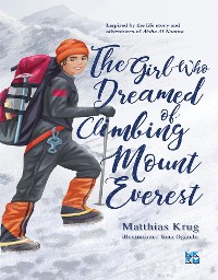 Cover The Girl Who Dreamed of Climbing Mount Everest