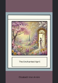 Cover The Enchanted April