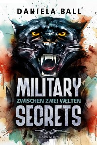 Cover Military Secrets: Zwischen zwei Welten