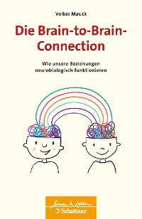 Cover Die Brain-to-Brain-Connection (Wissen & Leben)