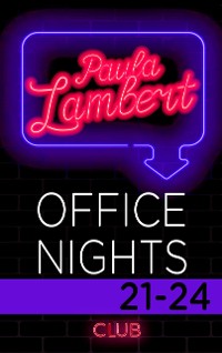 Cover Paula Lambert - Office Nights 21-24