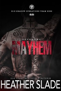 Cover Deckname: Mayhem