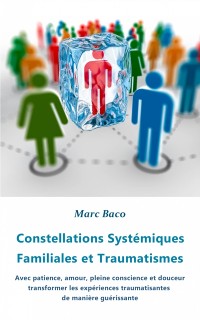 Cover Constellations Systémiques Familiales et Traumatismes