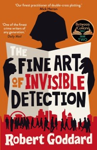 Cover The Fine Art of Invisible Detection