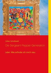 Cover Die Sergeant-Pepper-Generation