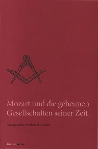 Cover Mozart und die geheimen Gesellschaften seiner Zeit
