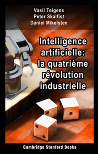 Cover Intelligence artificielle: la quatrieme revolution industrielle