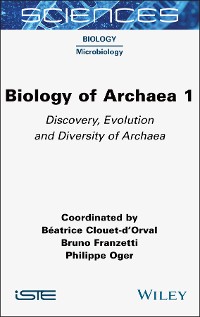 Cover Biology of Archaea, Volume 1