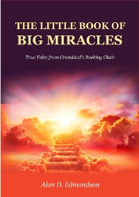 Cover The Little Book of Big Miracles