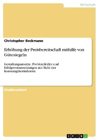 Cover Erhöhung der Preisbereitschaft mithilfe von Gütesiegeln