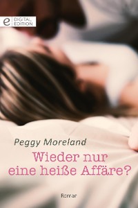 Cover Wieder nur eine heiße Affäre?