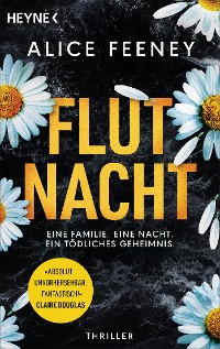 Cover Flutnacht – Eine Familie. Eine Nacht. Ein tödliches Geheimnis.