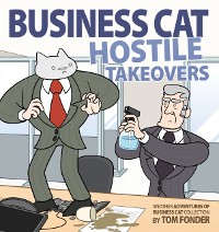 Cover Business Cat: Hostile Takeovers