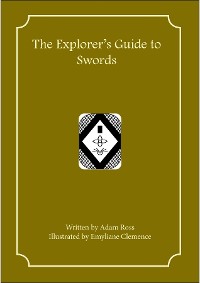 Cover The Explorer's Guide to Swords