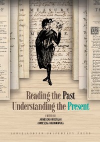Cover Reading the Past, Understanding the Present