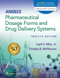 Cover Ansel's Pharmaceutical Dosage Forms and Drug Delivery Systems
