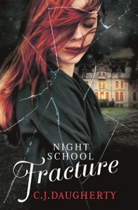 Cover Night School: Fracture