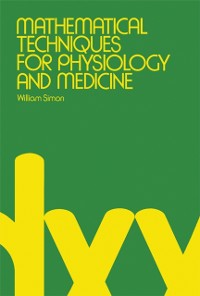 Cover Mathematical Techniques For Physiology and Medicine