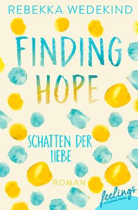 Cover Finding Hope – Schatten der Liebe