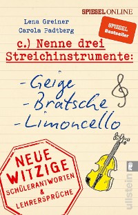 Cover Nenne drei Streichinstrumente: Geige, Bratsche, Limoncello