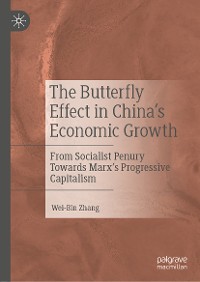Cover The Butterfly Effect in China’s Economic Growth