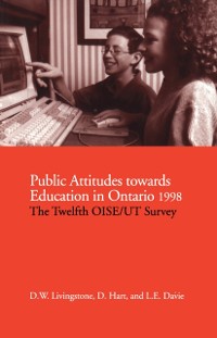 Cover Public Attitudes Towards Education in Ontario 1998